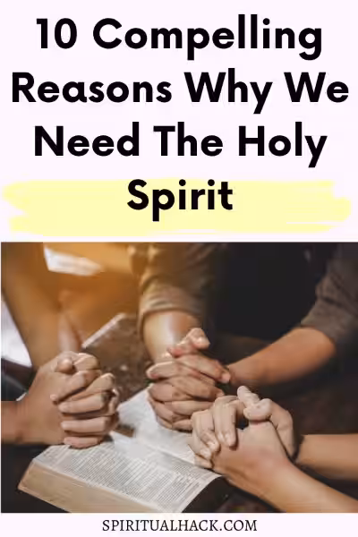 10_reasons_why_we_need_the_holy_spirit