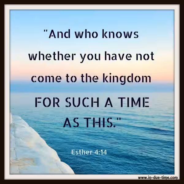 for_such_a_time_as_this_scripture