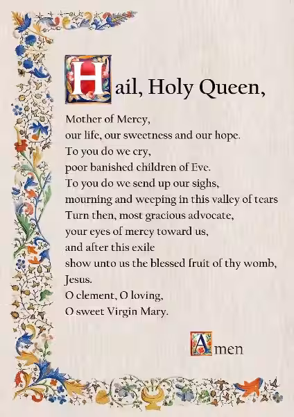 Hail Holy Queen, Prayer of Comfort and Strength in Our Faith