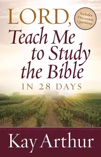 Unlocking the Sacred Text: Your 28-Day Journey with "Lord, Teach Me to Study the Bible"