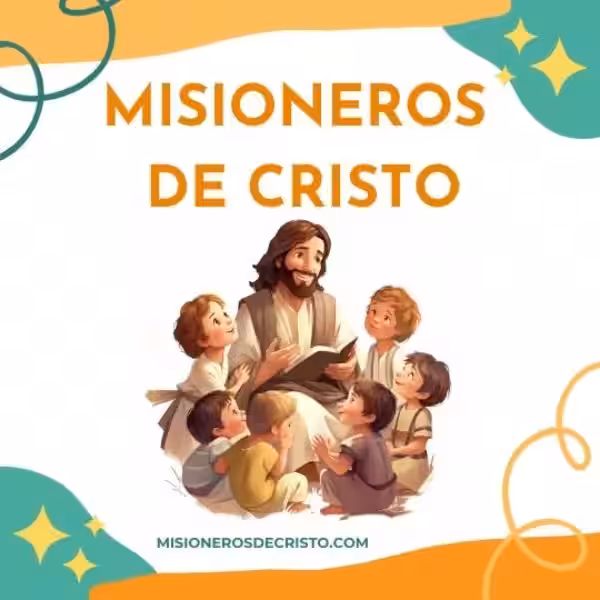 Los Misioneros de Cristo: Un Legado Vivo de Fe y Servicio