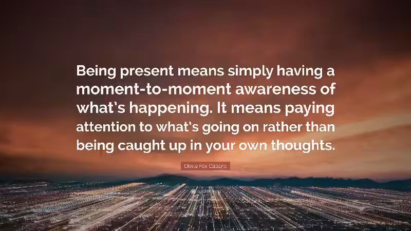 quote_about_being_present